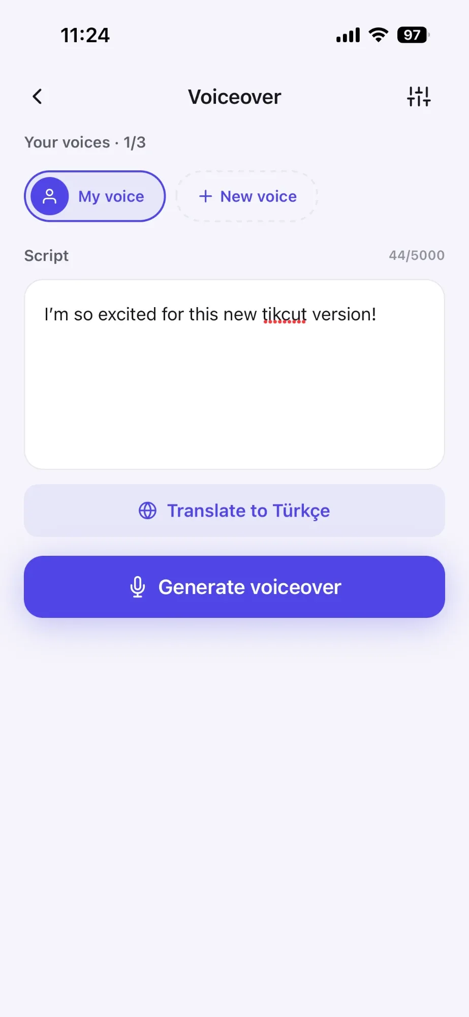 TikCut voiceover studio — your cloned voice, any script, one-tap translate
